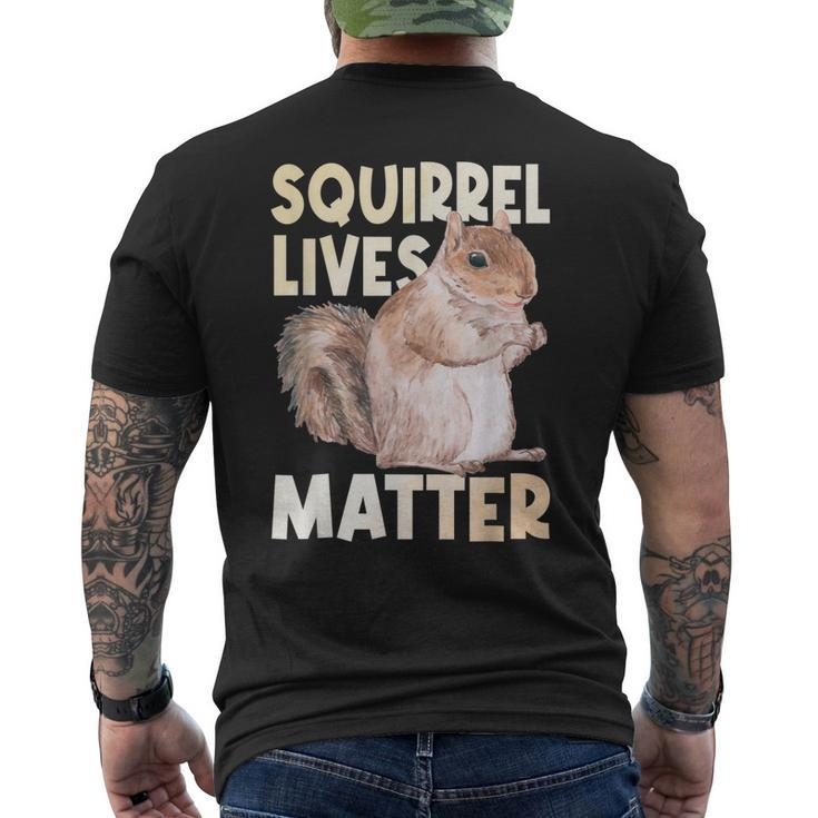 Squirrel Lives Matter - Squirrel Lover Animal Lover Men's Back Print T-shirt