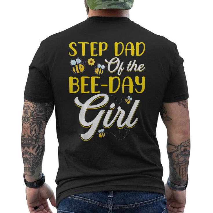 Stepdad Of The Bee Day Girl Family Matching Birthday Mens Back Print T-shirt