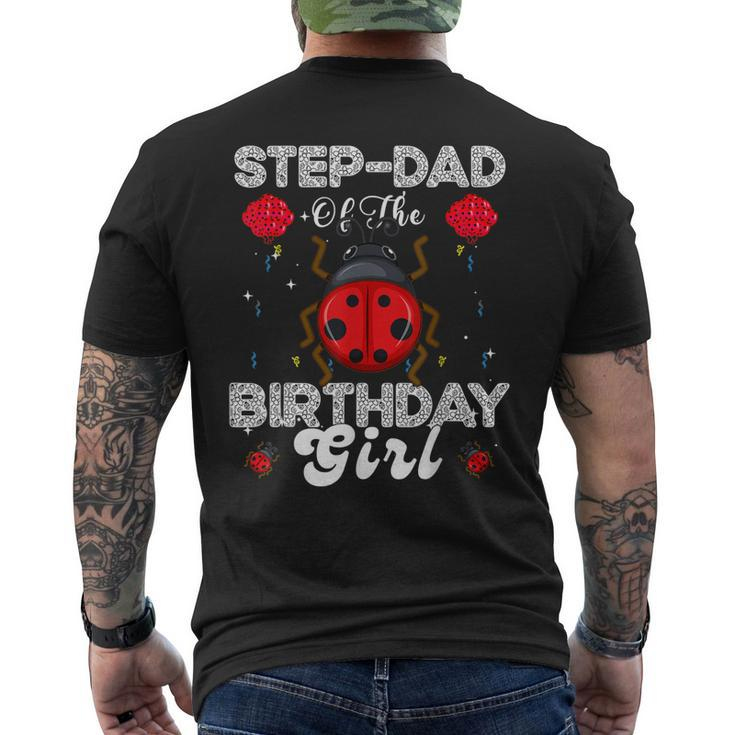 Stepdad Of The Birthday Girl Family Ladybug Birthday Mens Back Print T-shirt