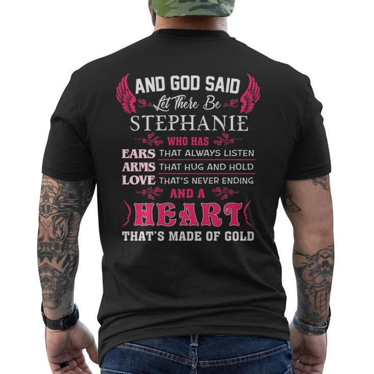 Stephanie Name Gift And God Said Let There Be Stephanie V2 Mens Back Print T-shirt