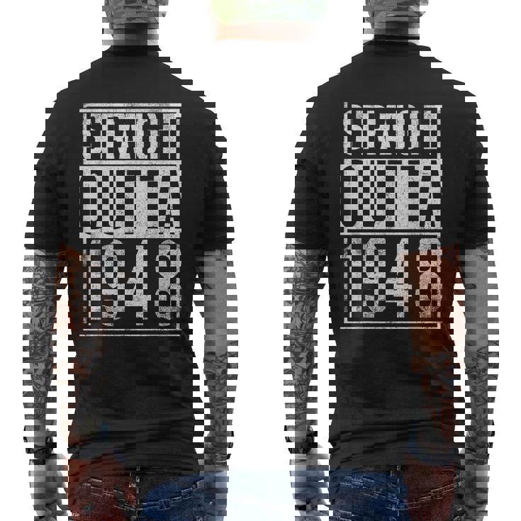 Straight Outta 1948 Year Of Birth Birthday Men's Back Print T-shirt