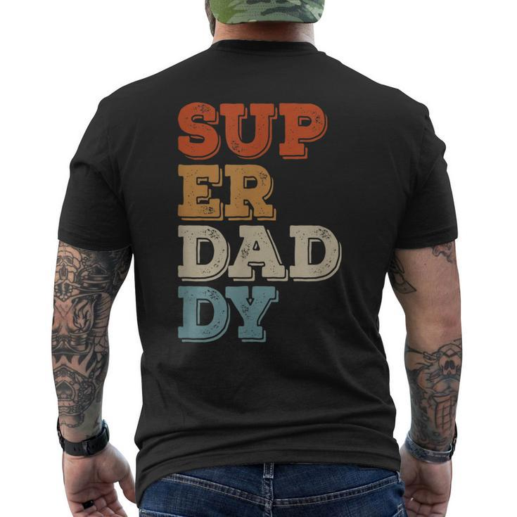 Super Daddy For Best Dad For Fathers Day Men's T-shirt Back Print