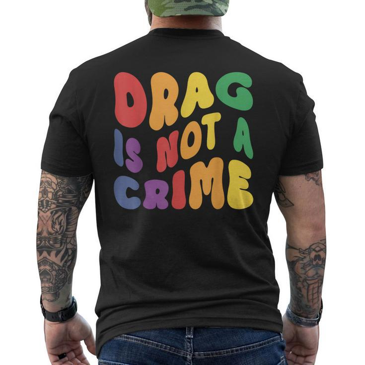 Support Drag Is Not A Crime Lgbtq Rights Lgbt Gay Pride  Mens Back Print T-shirt