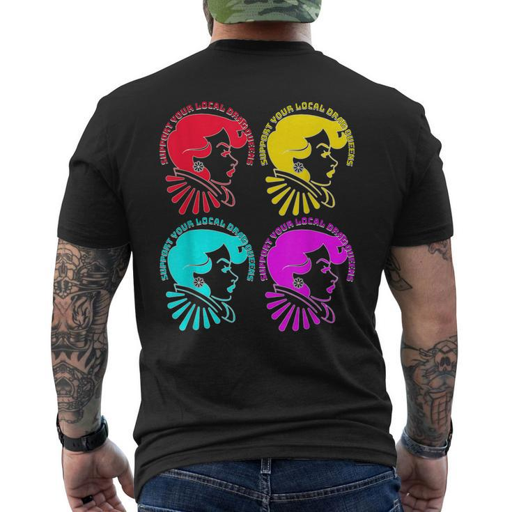 Support Your Local Drag Queens 1St Amendment Free Speech Men's Back Print T-shirt