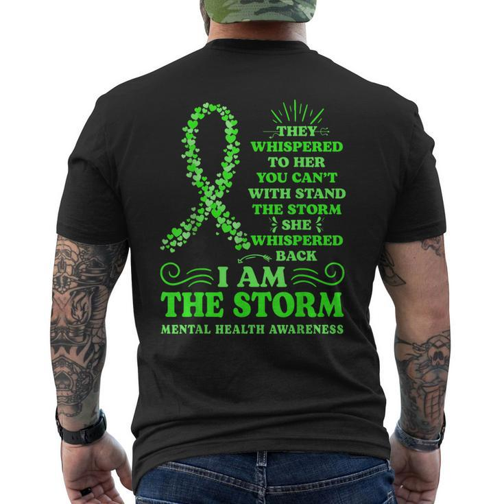 Mental Health Awareness Matters Green Ribbon I Am The Storm Men's Back Print T-shirt