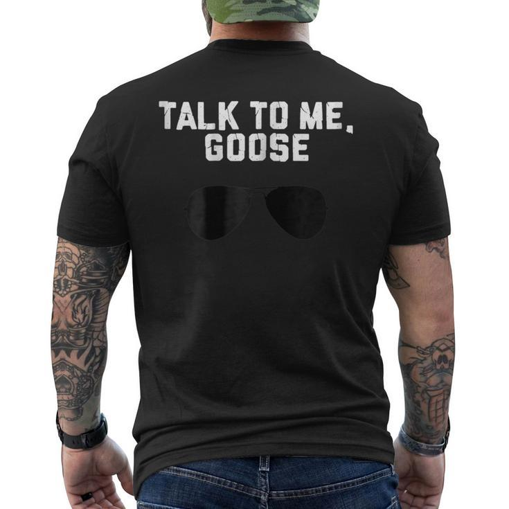 Talk To Me Goose Wear Sunglass T-Shirt Birthday Men's Back Print T-shirt