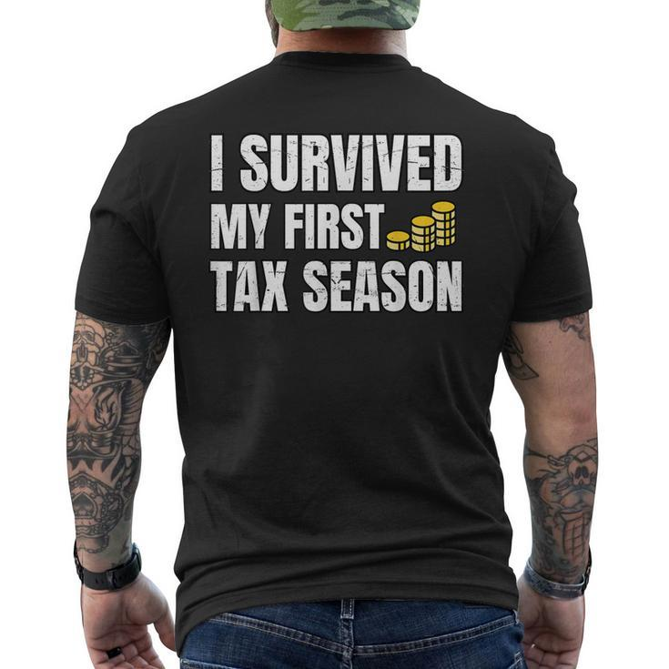 Mens Tax Season I Survived My First Tax Season Humor Men's Back Print T-shirt