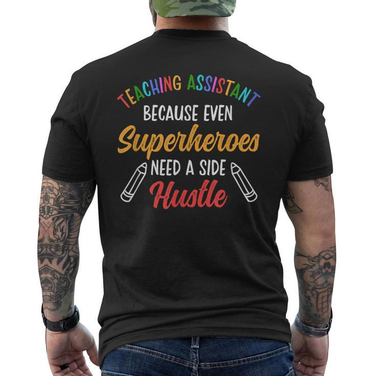 Teaching Assistant Even Superheroes Need A Side Hustle Men's Back Print T-shirt