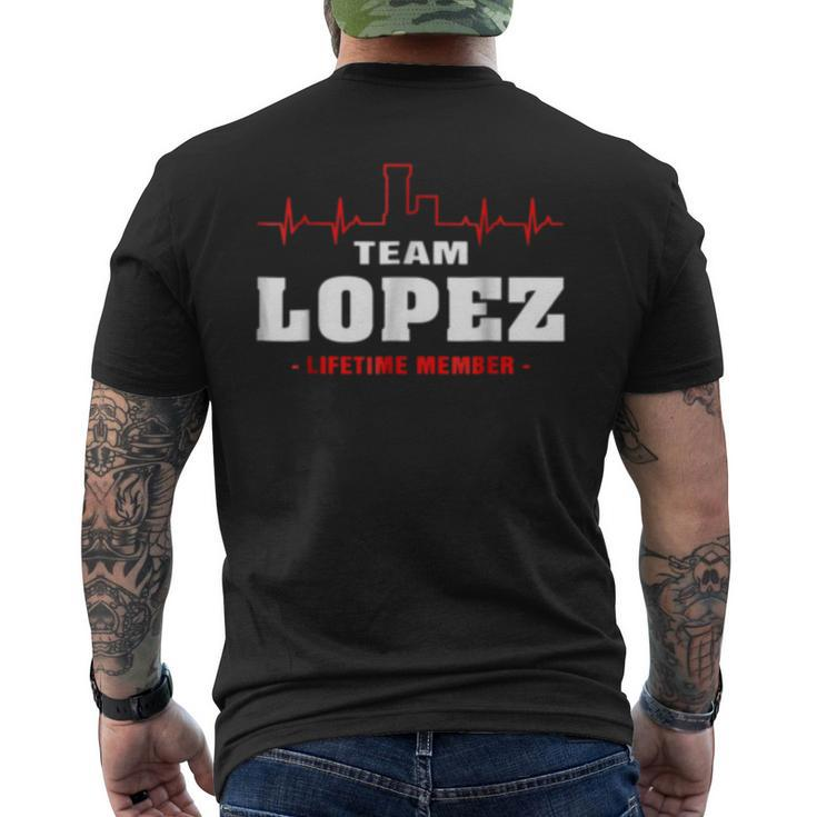 Team Lopez Lifetime Member  Surname Last Name Mens Back Print T-shirt