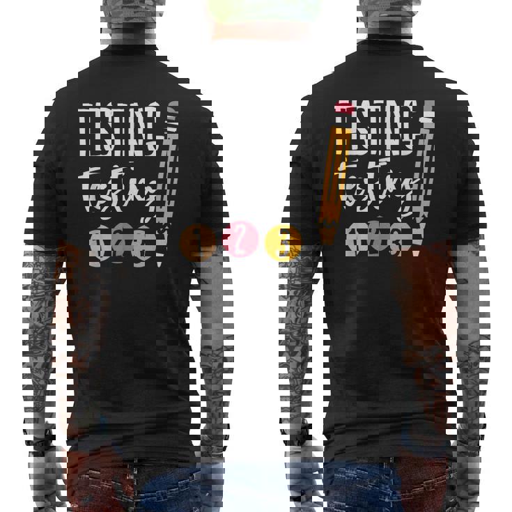 Testing Testing 123 Cute Test Day Men's Back Print T-shirt