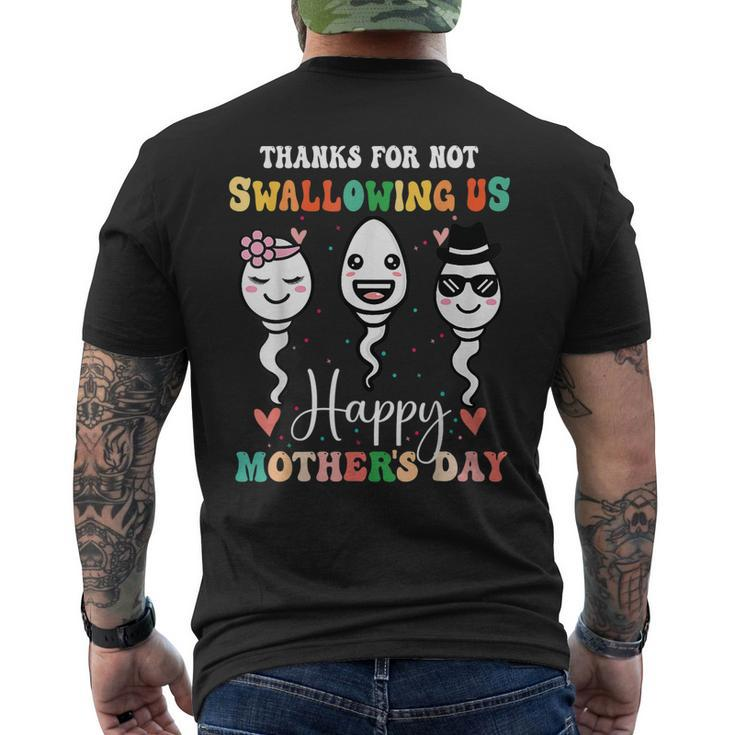 Thanks For Not Swallowing Us Happy For Mother Men's Back Print T-shirt