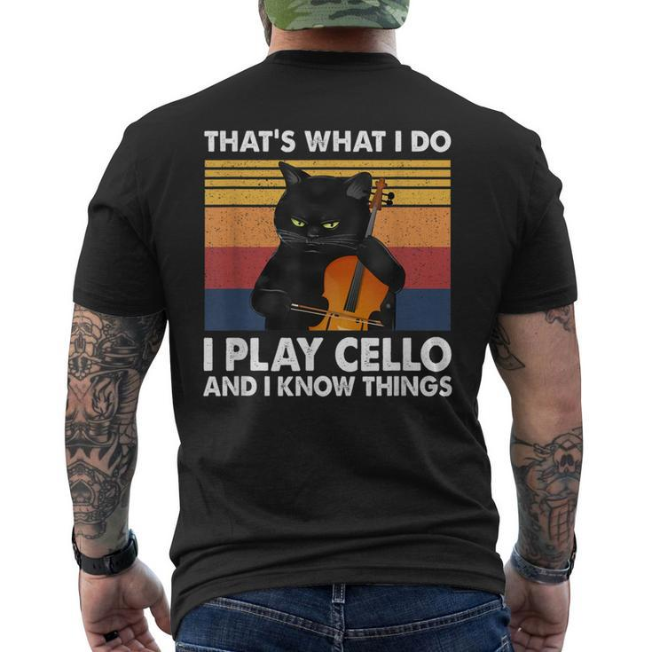 Thats What I Do I Play Cello And I Know Things Men's T-shirt Back Print