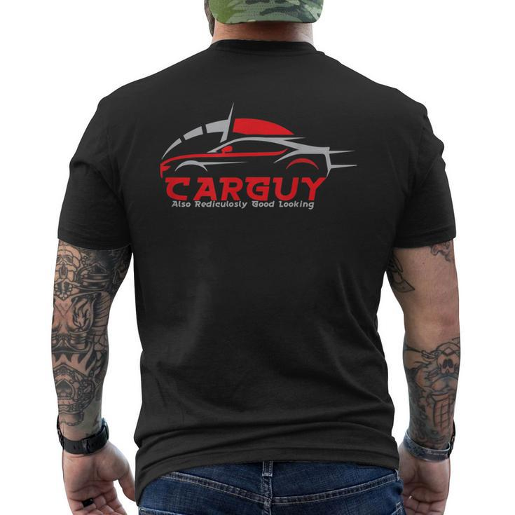 The Car Guy Driver Mechanic Car Enthusiast Funny Gift Men Mens Back Print T-shirt
