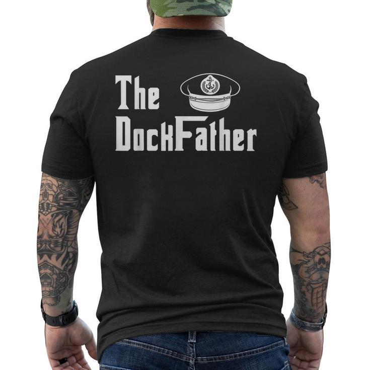 The Dock Father Captain Of The Boat Dad Funny Fathers Day Mens Back Print T-shirt