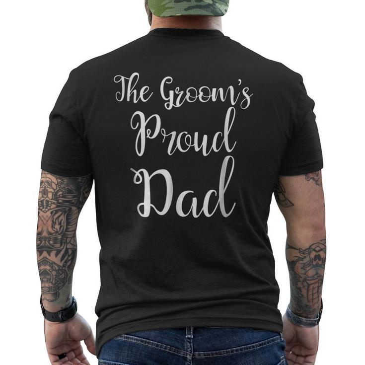 The Grooms Proud Dad Father Of The Groom Mens Back Print T-shirt