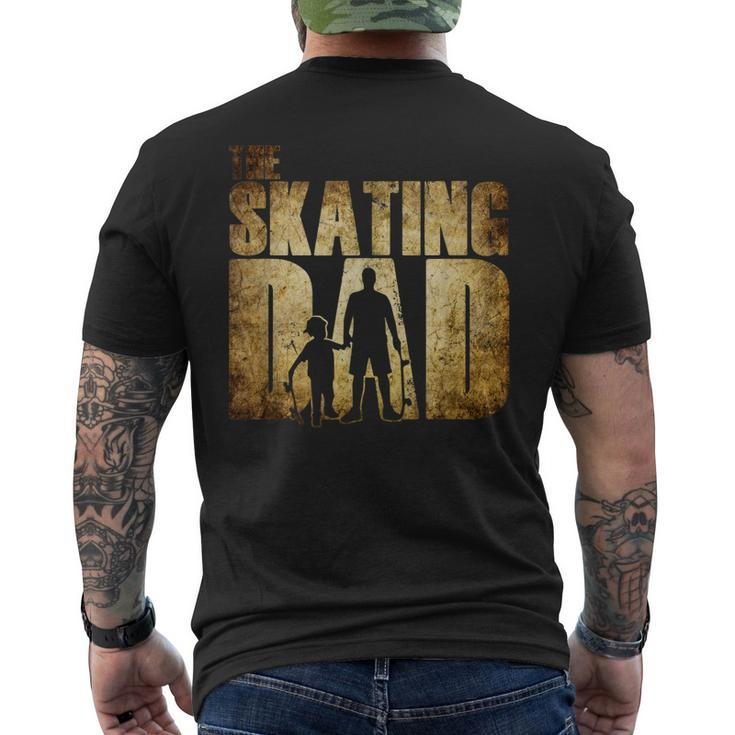 The Skating Dad Funny Skater Father Skateboard Gift For Dad Gift For Mens Mens Back Print T-shirt