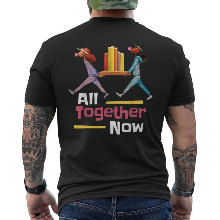 All Together Now Summer Reading Program 2023 Librarian Books Men's Back Print T-shirt