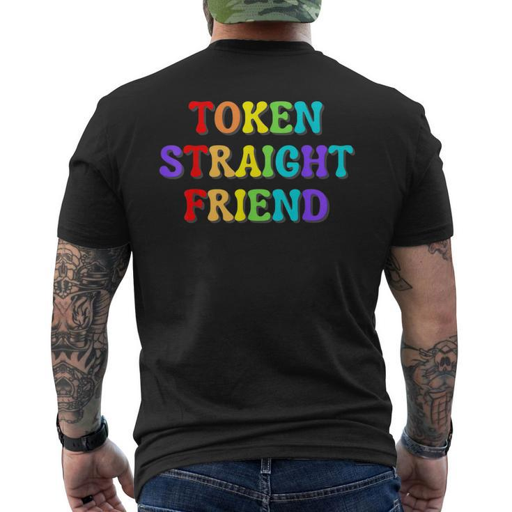 Token Straight Friend Gay Pride Lgbtq Pride Month 2023 Men's T-shirt Back Print