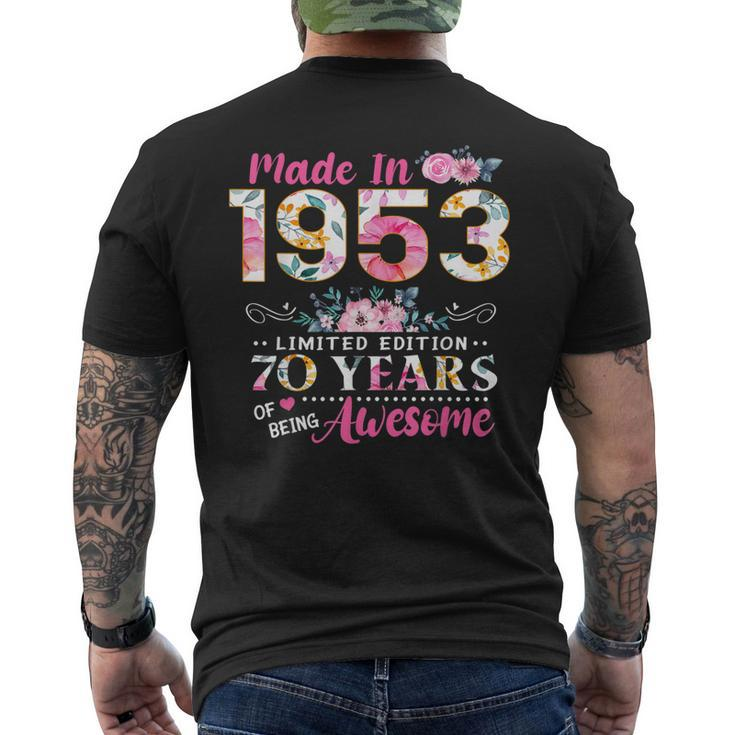 Turning 70 Floral Made In 1953 70Th Birthday Women Men's Back Print T-shirt