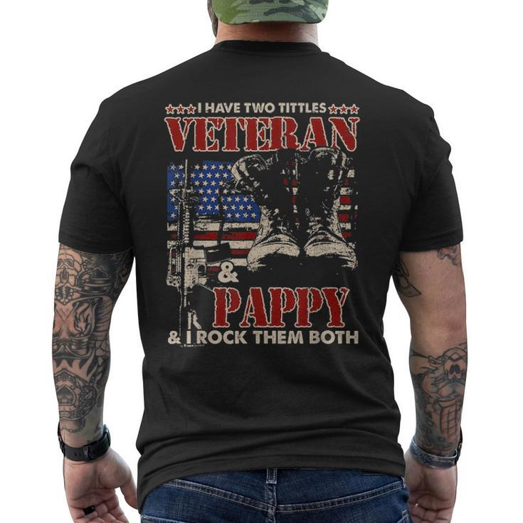 Mens I Have Two Titles Veteran And Pappy T Fathers Day Men's T-shirt Back Print