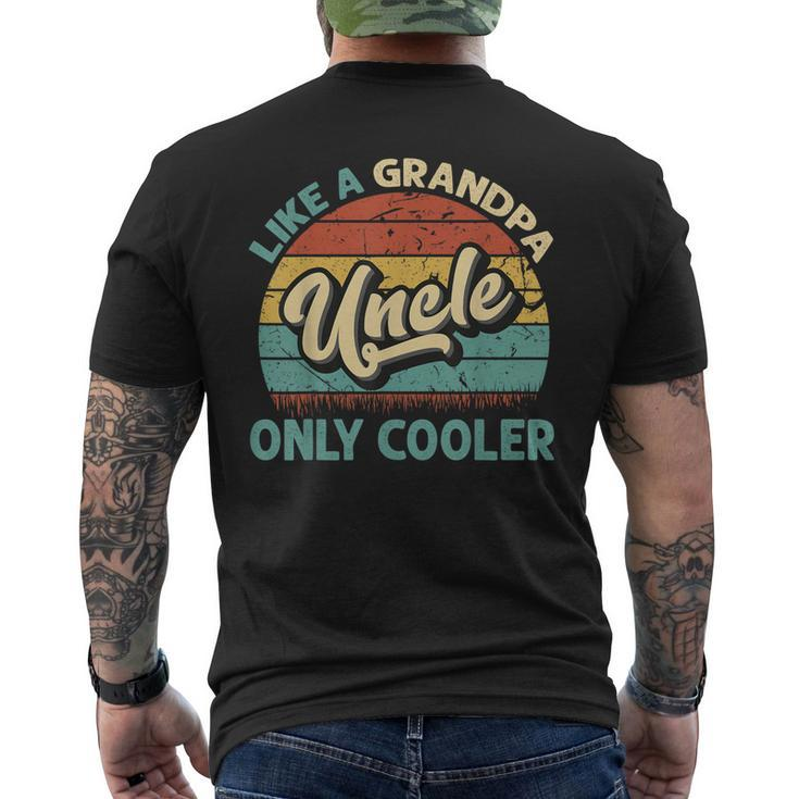 Mens Uncle Like A Grandpa Only Cooler Vintage Dad Fathers Day Men's T-shirt Back Print