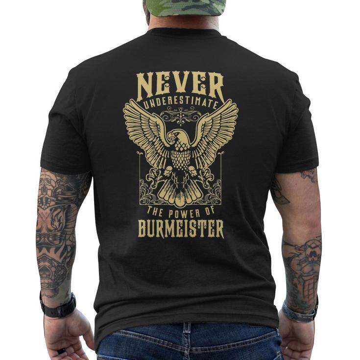 Never Underestimate The Power Of Burmeister Personalized Last Name Men's T-shirt Back Print
