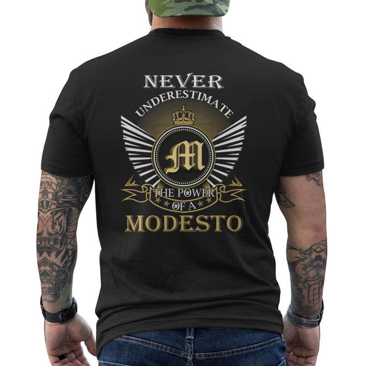 Never Underestimate The Power Of A Modesto Men's T-shirt Back Print