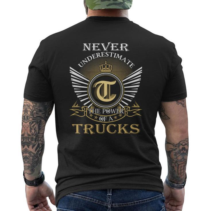 Never Underestimate The Power Of A Trucks Men's T-shirt Back Print