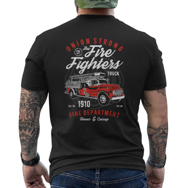 Union Strong Fire Fighters Fire Dept Firefighter Fireman Men's T-shirt Back Print