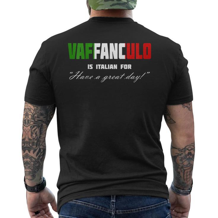 Vaffanculo Have A Great Day Shirt - Italian T Shirts Men's Back Print T-shirt