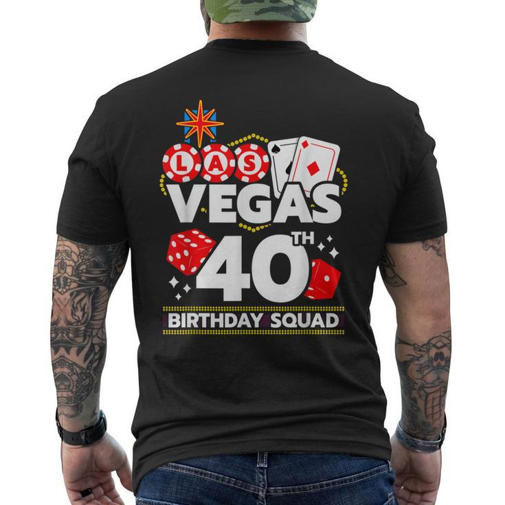 Vegas Birthday - Vegas 40Th Birthday - Vegas Birthday Squad  Mens Back Print T-shirt
