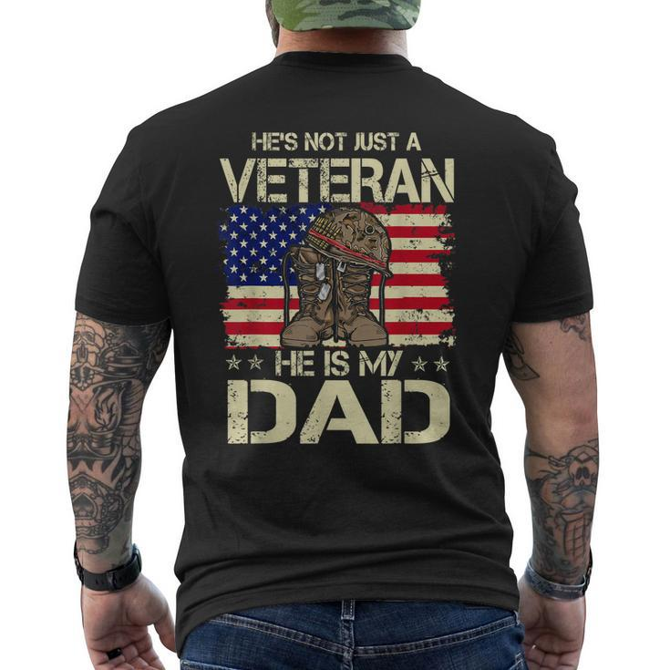 He Is My Veteran Dad American Flag Veterans Day Men's T-shirt Back Print