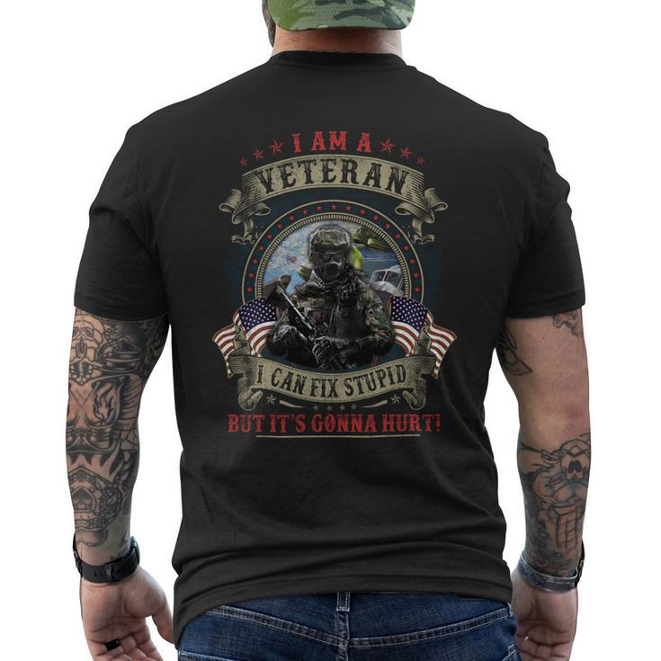 I Am A Veteran I Can Fix Stupid But It’S Gonna Hurt ‌ Men's T-shirt Back Print