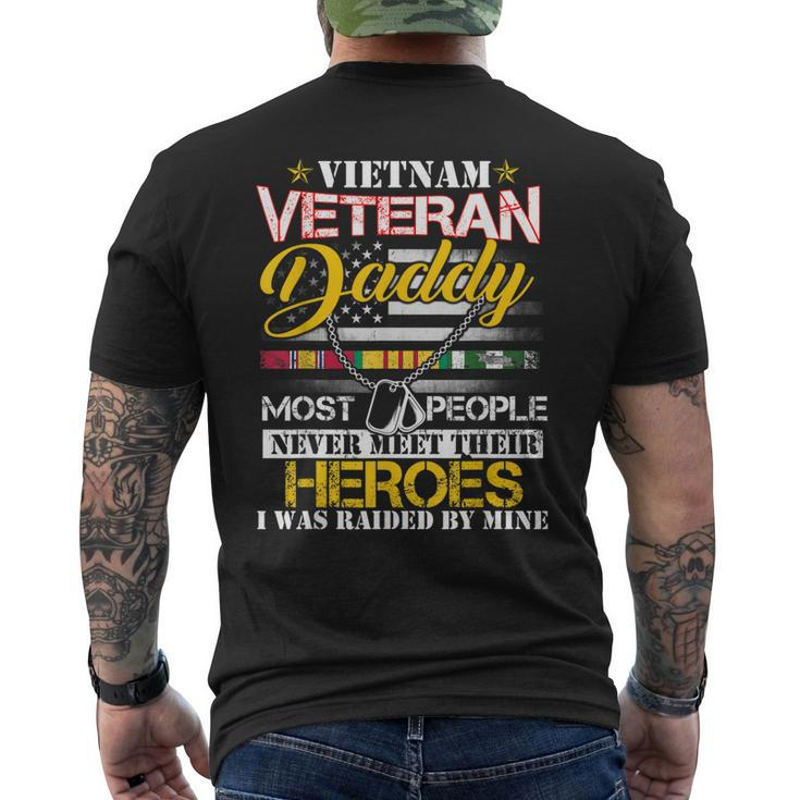 Mens Vietnam Veteran Daddy Raised By My Hero - Veteran Day Men's T-shirt Back Print