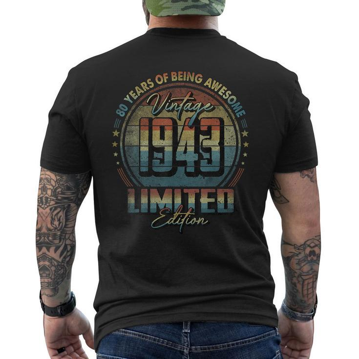 Vintage 1943 Limited Edition 80 Year Old 80Th Birthday Men's Back Print T-shirt