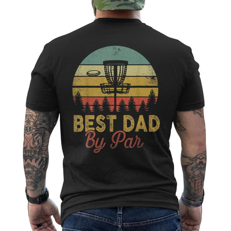 Mens Vintage Best Dad By Par Disc Golf Fathers Day Men's T-shirt Back Print