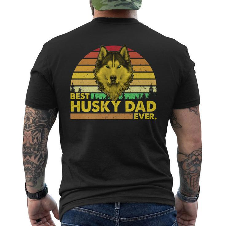 Vintage Best Husky Dad Ever Dog Daddy Father Men's Back Print T-shirt
