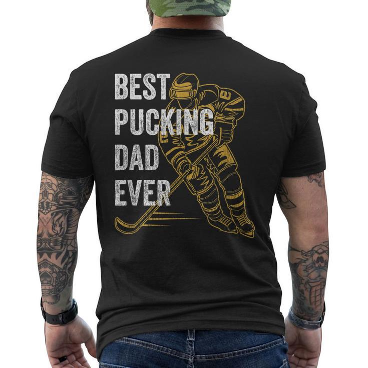 Mens Vintage Best Pucking Dad Ever Retro Hockey Father Men's T-shirt Back Print