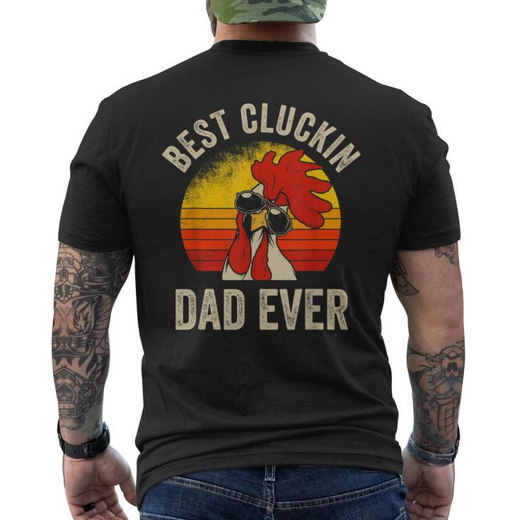 Mens Vintage Chicken Dad Best Cluckin Dad Ever Proud Daddy Farmer Men's T-shirt Back Print