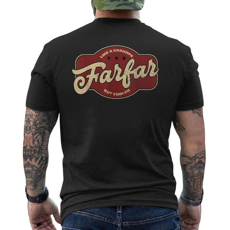 Vintage Farfar Like A Grandpa But Cooler Swedish Grandpa Mens Back Print T-shirt