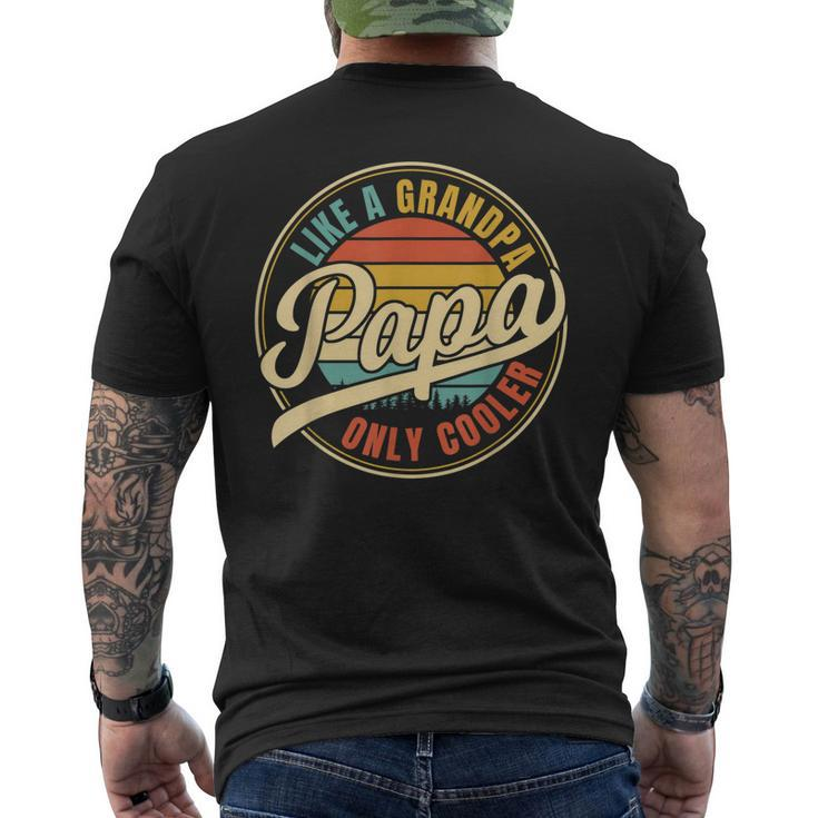 Vintage Retro For Dad Papa Papa Like A Grandpa Men's T-shirt Back Print