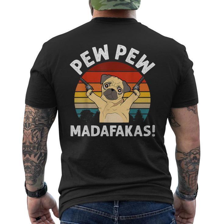 Vintage Retro Pug Pew Pew Madafakas Pug Pew Pew Men's T-shirt Back Print
