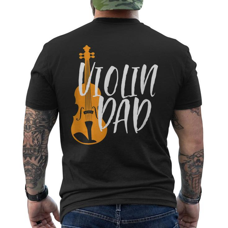 Violin Dad  Proud Father Of Violinist Orchestra Music Mens Back Print T-shirt