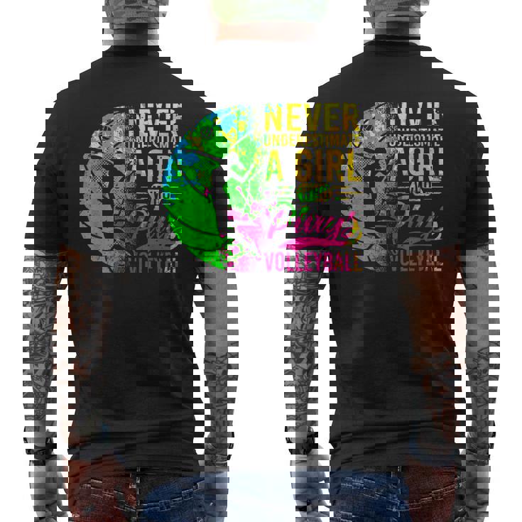 Volleyball Never Underestimate A Girl Who Plays Volleyball Men's Back Print T-shirt