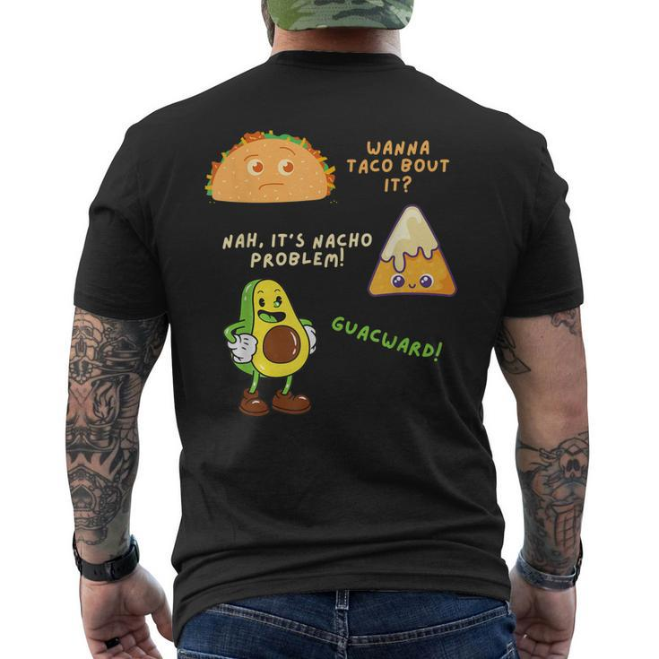 Wanna Taco Bout It Nacho Problem - Avocado Lover & GuacamoleCap Sleeve Men's Back Print T-shirt