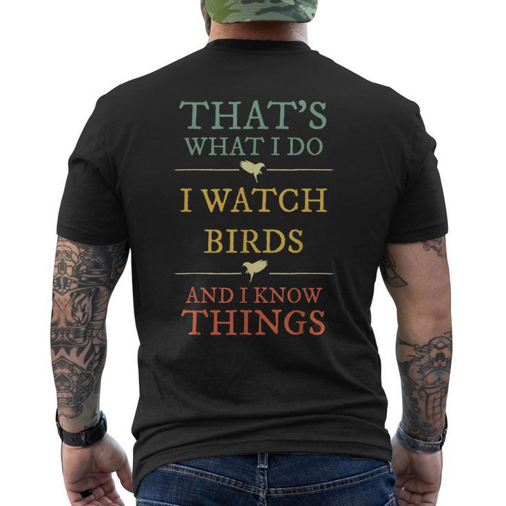 I Watch Birds I Know Things Birds Watching Lover Men's Back Print T-shirt