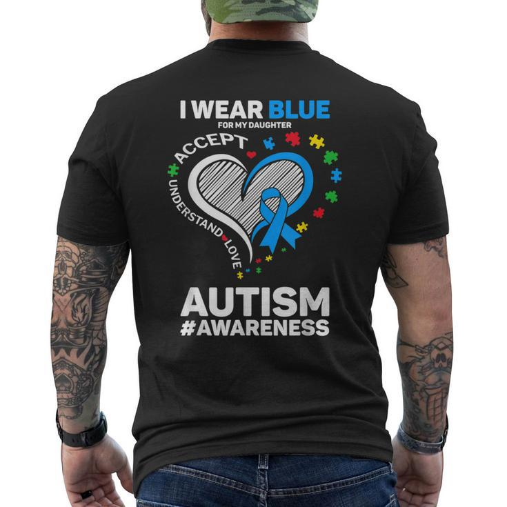 I Wear Blue For My Daughter Autism Mom Dad Autism Awareness Men's Back Print T-shirt