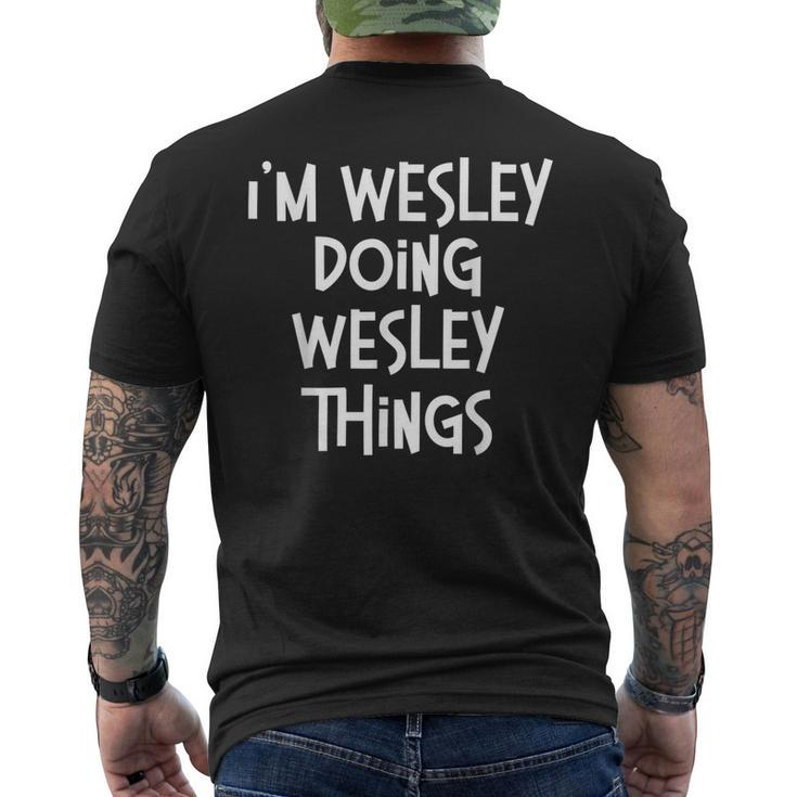 Wesley Doing Wesley Things Personalized Birthday Men's T-shirt Back Print