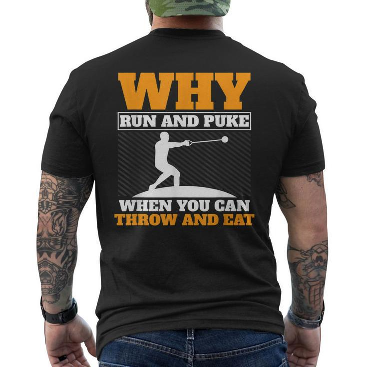 Why Run And Puke Hammer Throw Track And Field Hammer Thrower Men's Back Print T-shirt