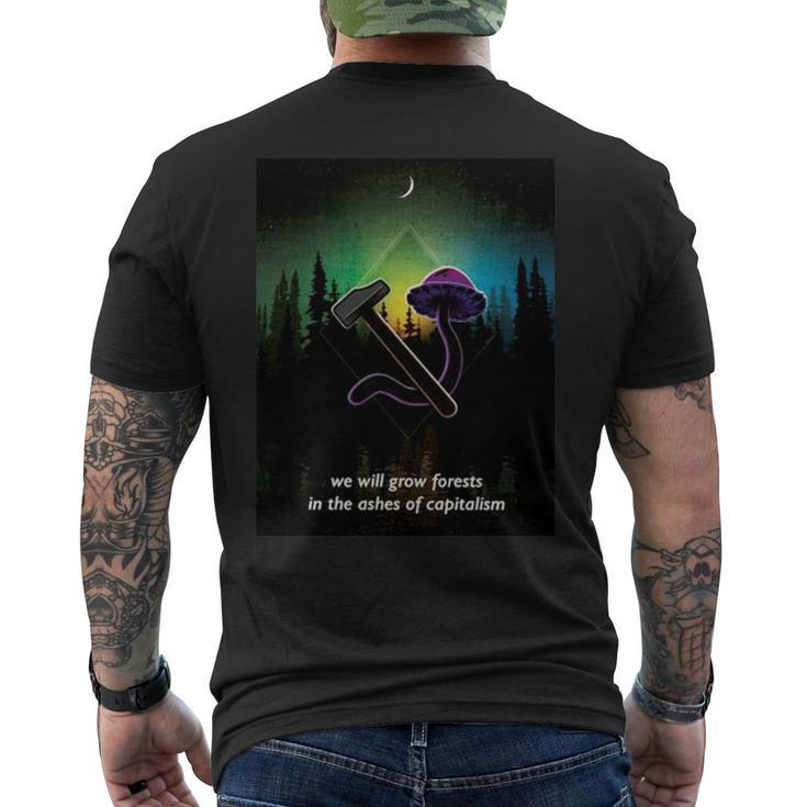 We Will Grow Forests In The Ashes Of Capitalism Men's Back Print T-shirt